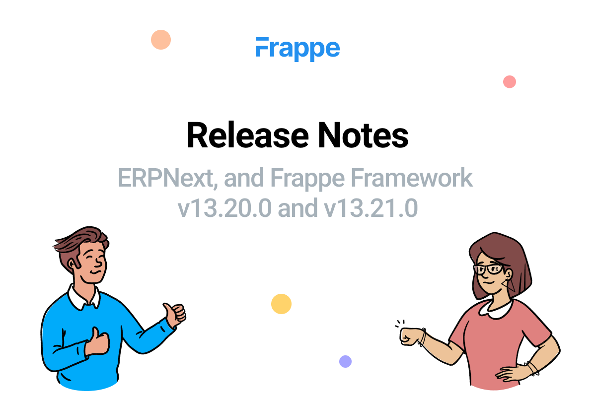 Release Notes: ERPALFrase and Frappe Framework (v13.20 and v13.21) - Cover Image